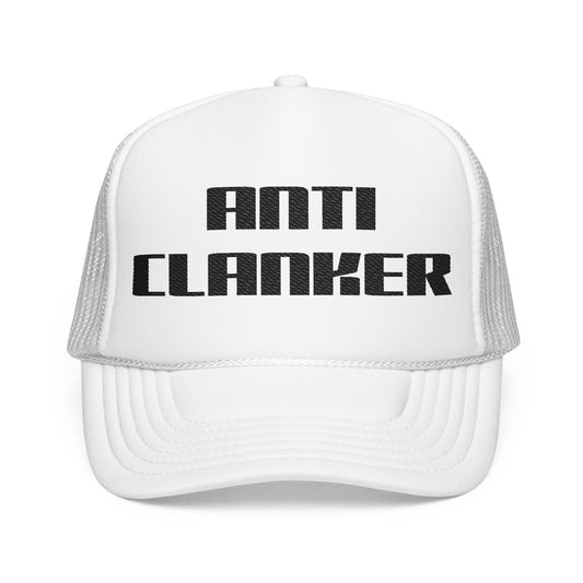 Anti Clanker Hat