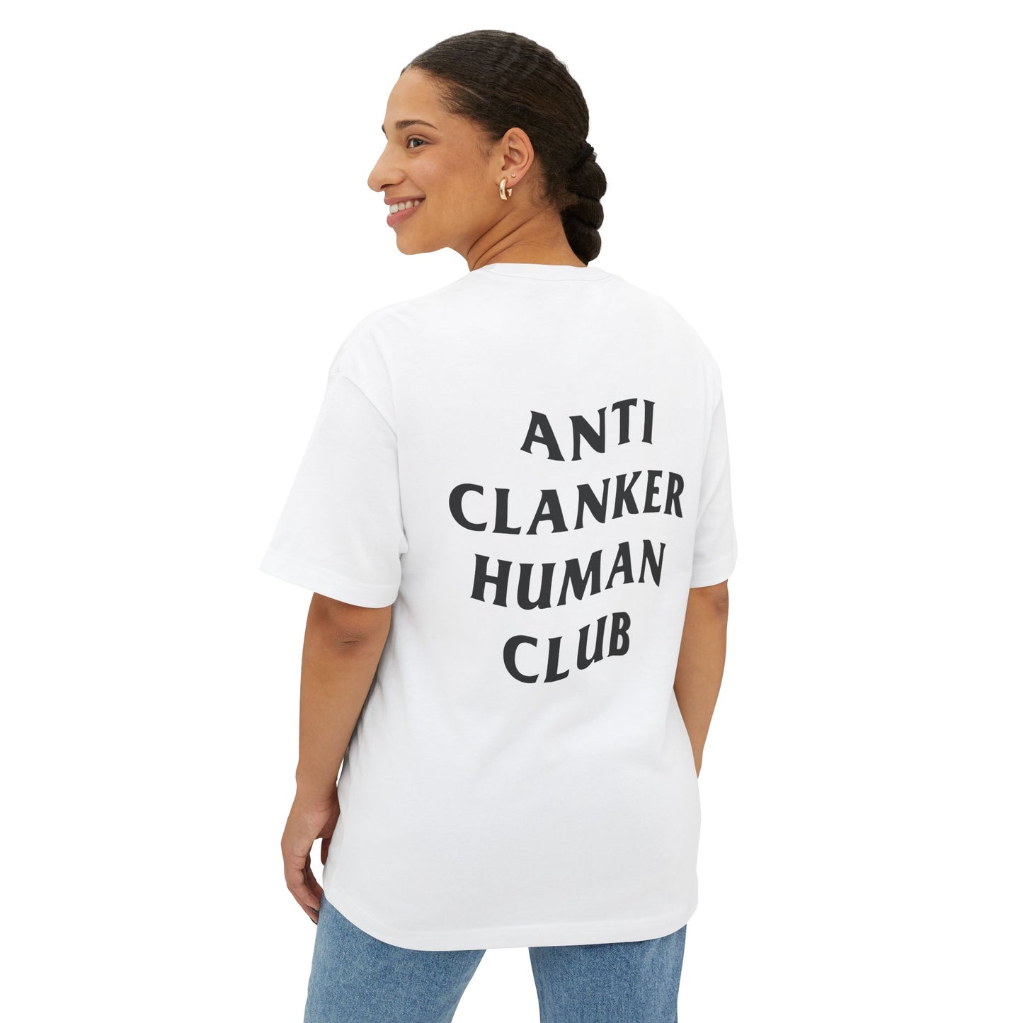 Anti Clanker Human Club - Unisex Oversized Boxy Tee