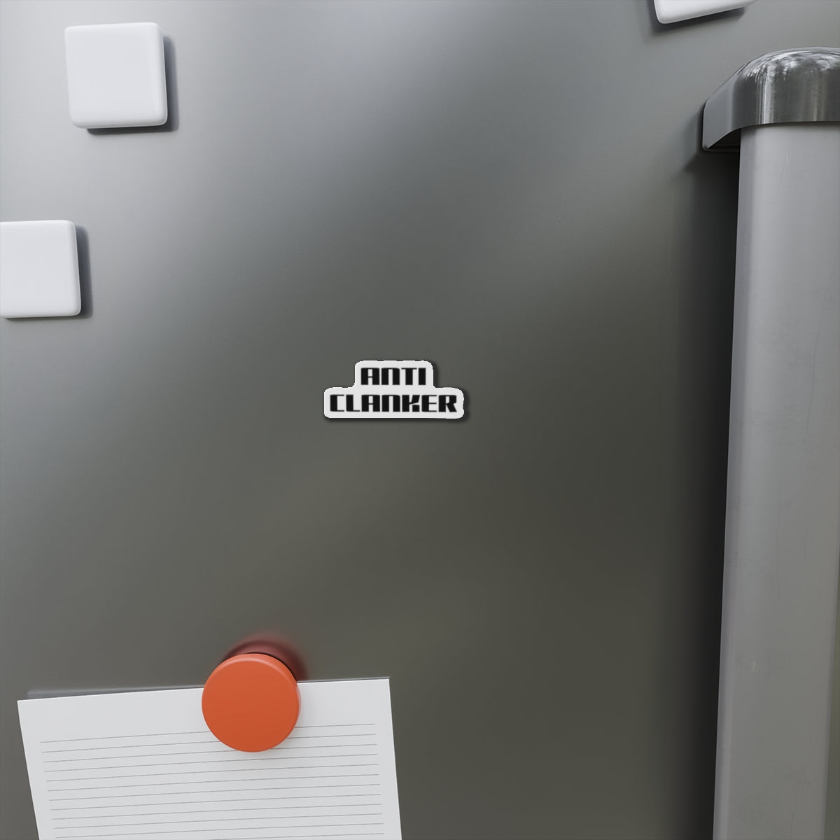 Anti Clanker Magnet