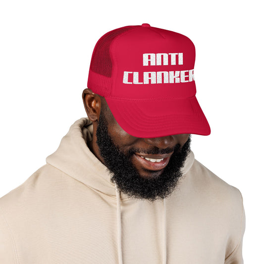 Anti Clanker Hat